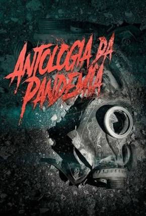 Filme Antologia da Pandemia 2020 Download