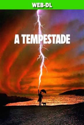 Filme A Tempestade / Tempest 1982 Download