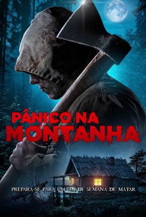 Filme Pânico na Montanha 2021 Download