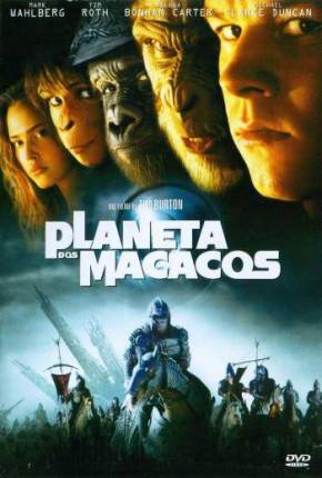 Filme Planeta dos Macacos - 2001 2001 Download