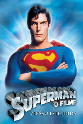 Filme Superman - O Filme / Versão Estendida Para TV 1978 Download